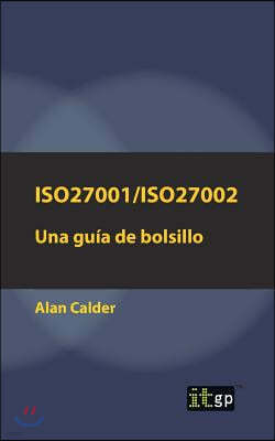 Iso27001/Iso27002: Una guia de bolsillo