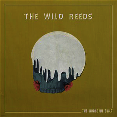 Wild Reeds — The World We Built 앨범 커버