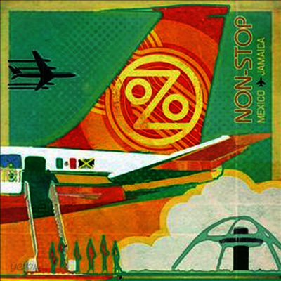 Ozomatli - Non-Stop: Mexico To Jamaica (Vinyl LP)