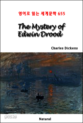 The Mystery of Edwin Drood - 영어로 읽는 세계문학 655