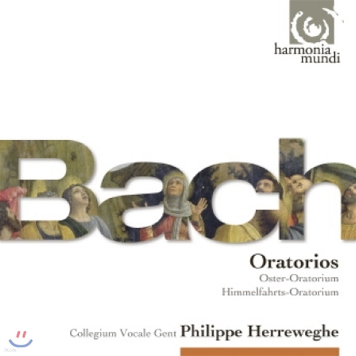 Philippe Herreweghe / Collegium Vocale Gent 바흐: 부활절, 승천절 오라토리오 외 - 필립 헤레베헤 (J.S. Bach: Easter Oratorio, Ascension Oratorio)