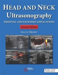 Head and Neck Ultrasonography: Essential and Extended Applications (Hardcover)