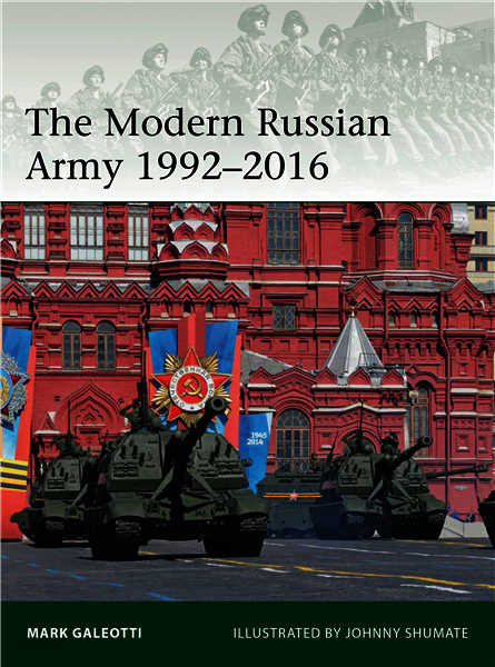The Modern Russian Army 1992?2016