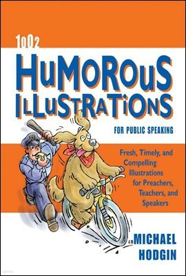 1002 Humorous Illustrations for Public Speaking