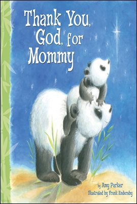 Thank You, God, For Mommy