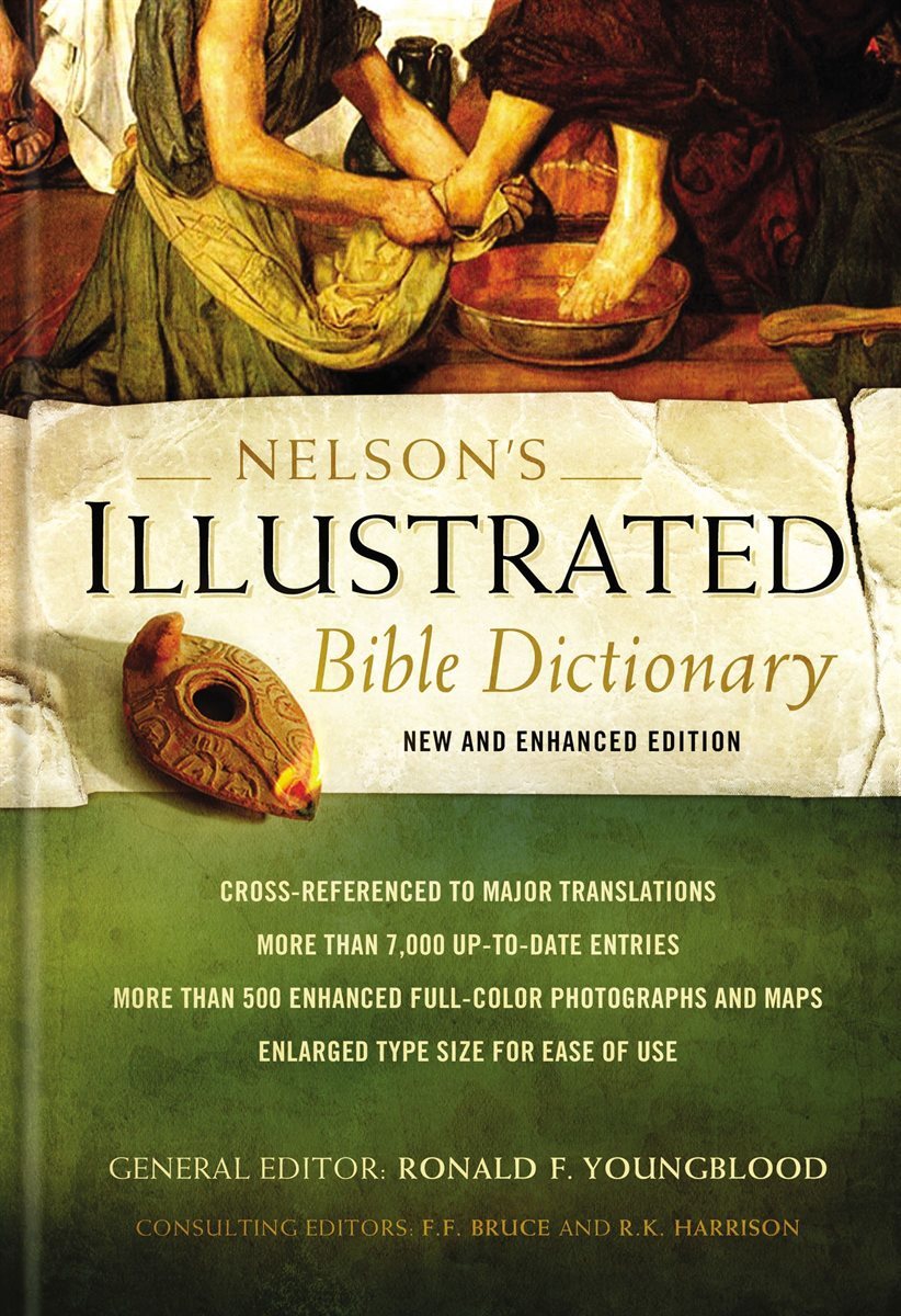 Nelson&#39;s Illustrated Bible Dictionary