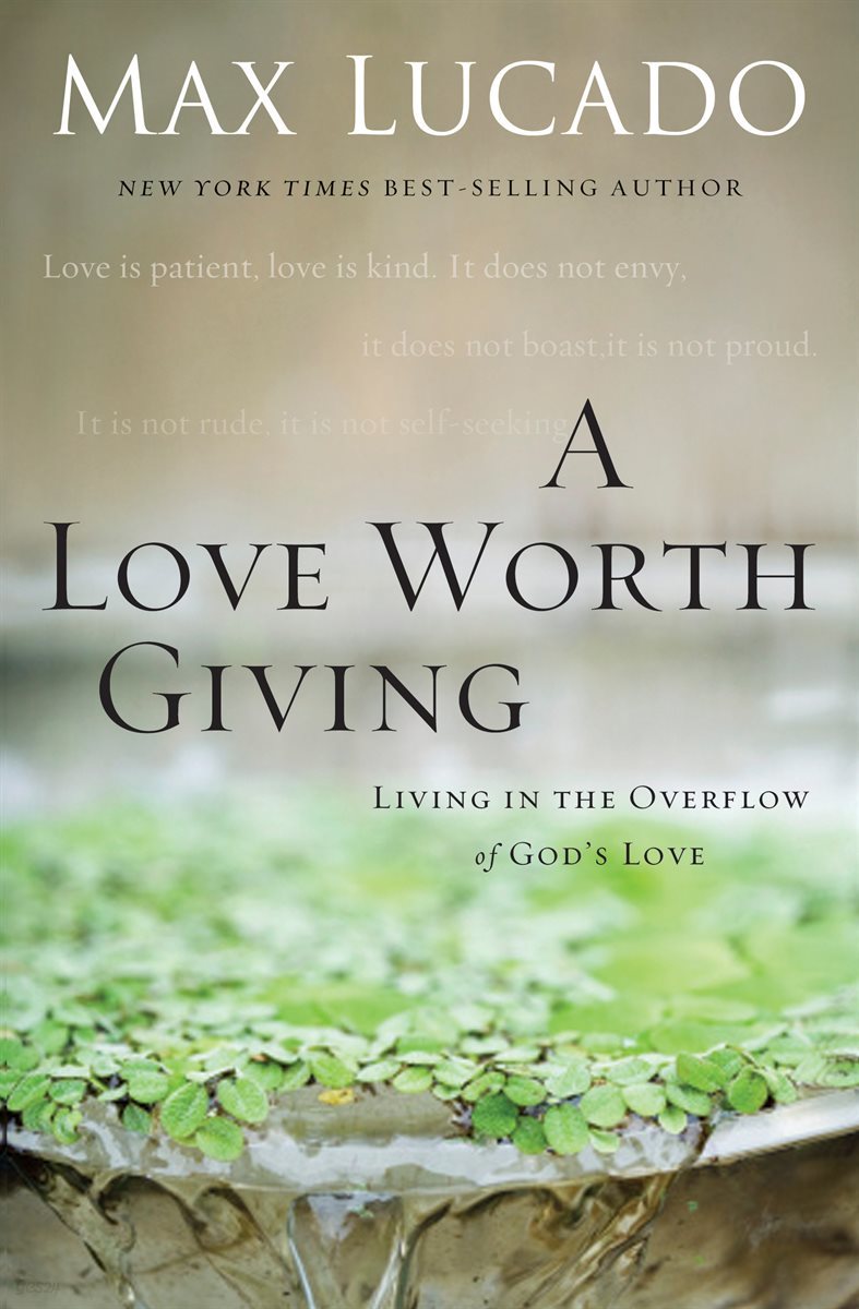 A Love Worth Giving