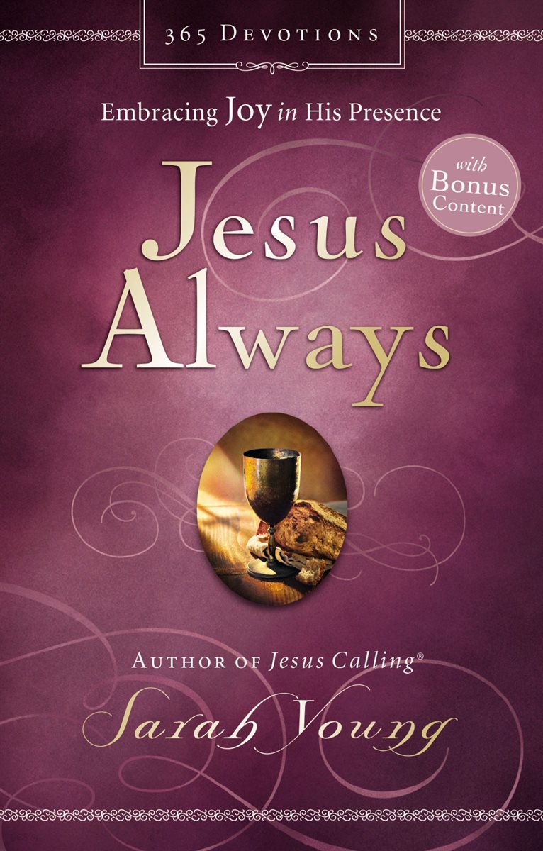 Jesus Always (with Bonus Content)