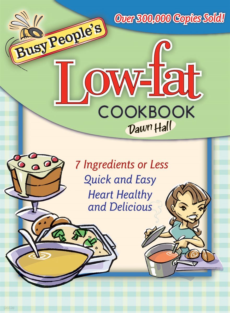 Busy People&#39;s Low-Fat Cookbook