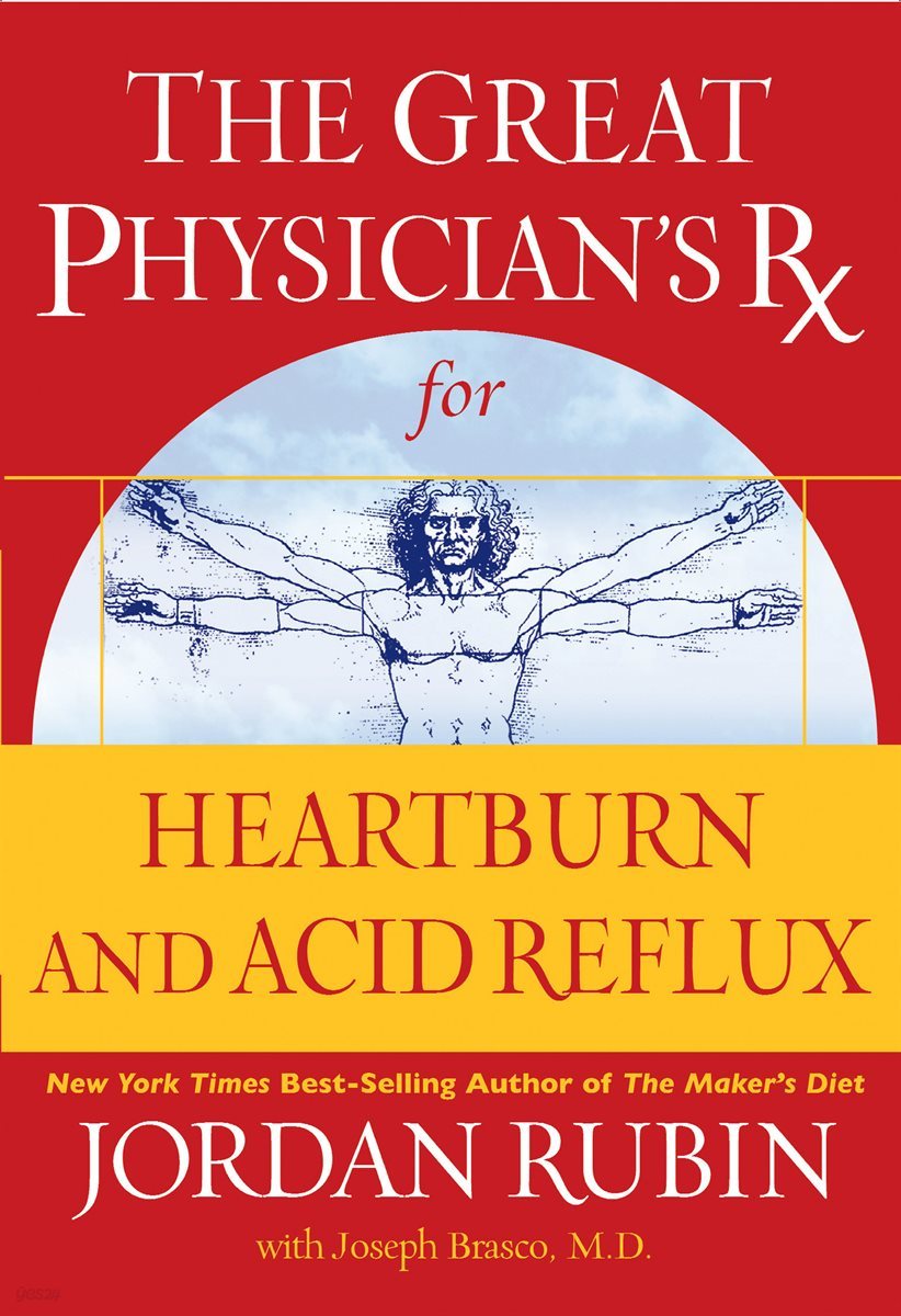 The Great Physician's Rx for Heartburn and Acid Reflux