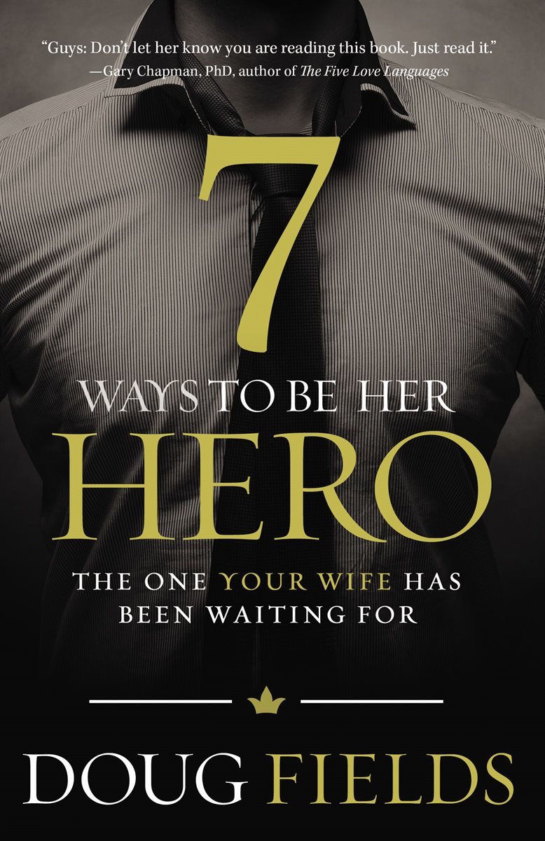 7 Ways to Be Her Hero