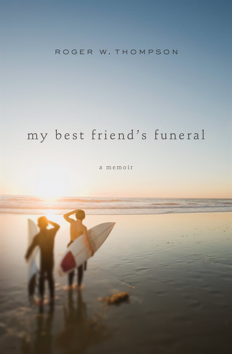 My Best Friend&#39;s Funeral