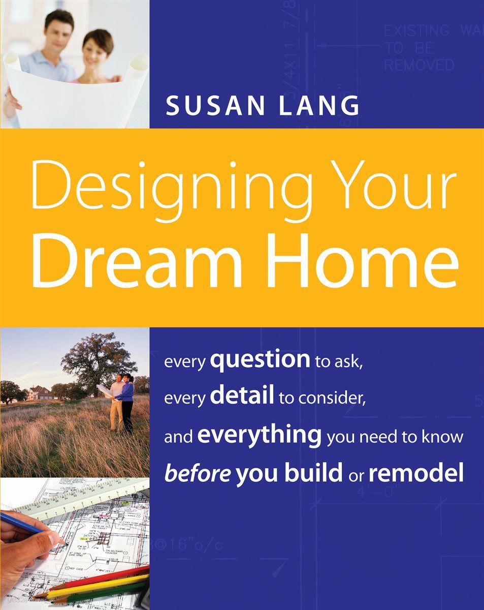 Designing Your Dream Home