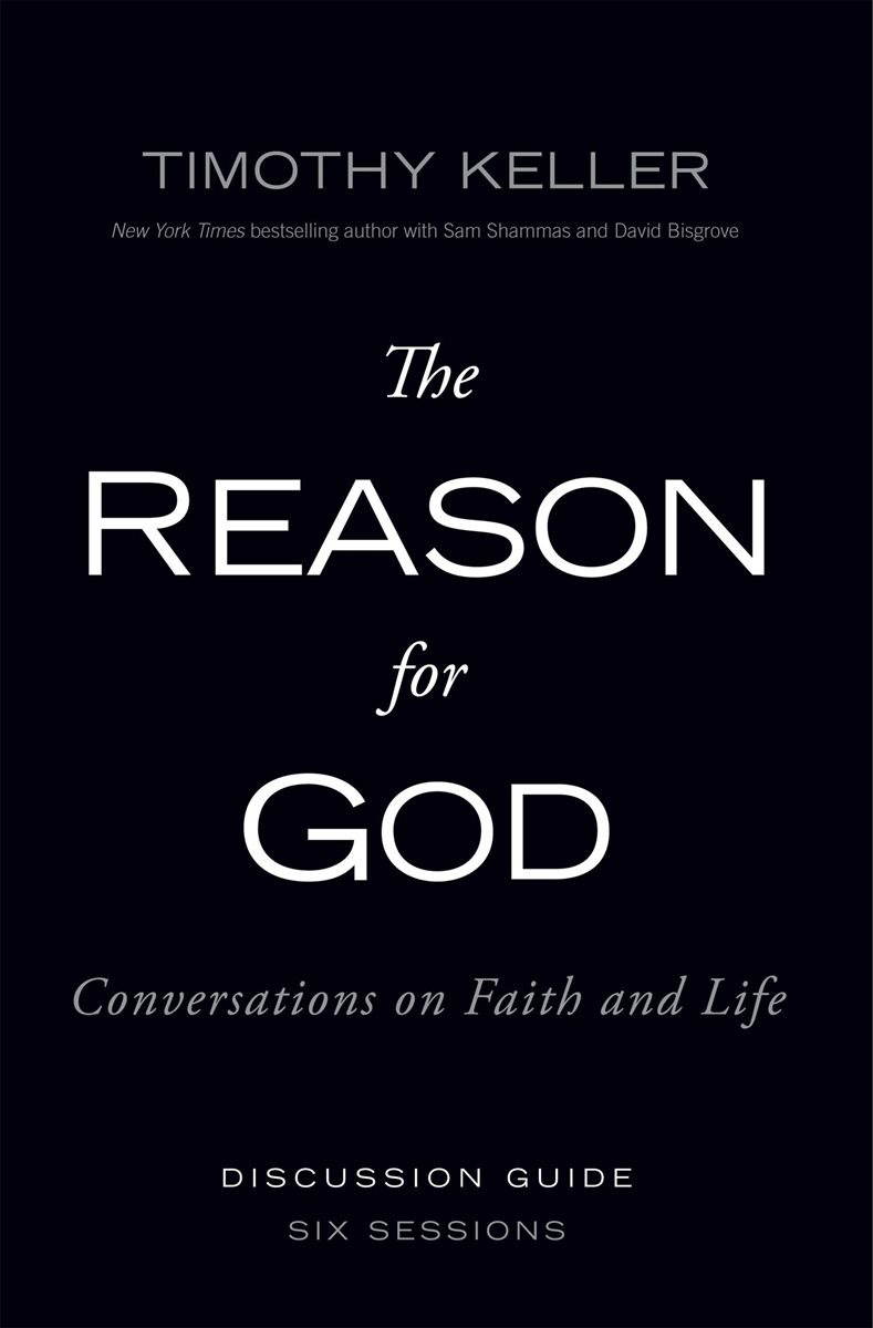 The Reason for God Discussion Guide