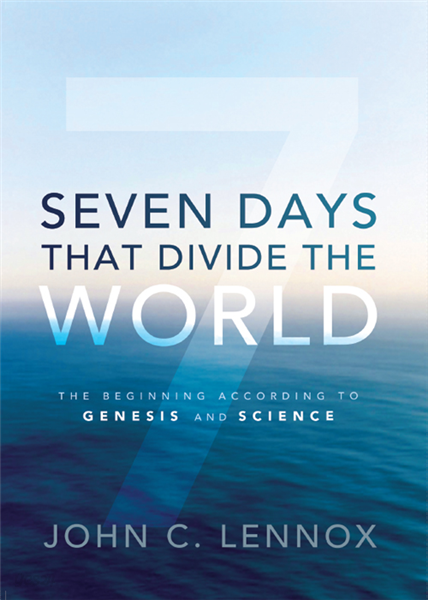 Seven Days That Divide the World