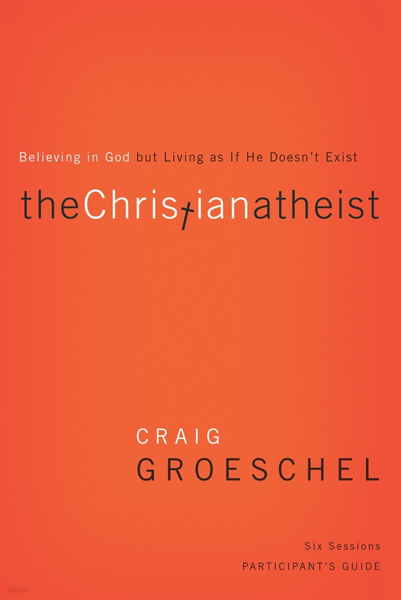 The Christian Atheist Participant&#39;s Guide