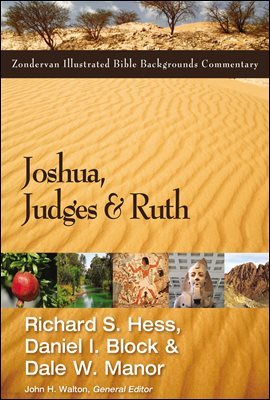 Joshua, Judges, and Ruth