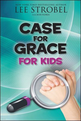 The Case for Grace for Kids