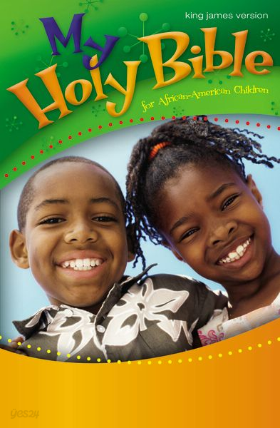 KJV, My Holy Bible for African-American Children, eBook