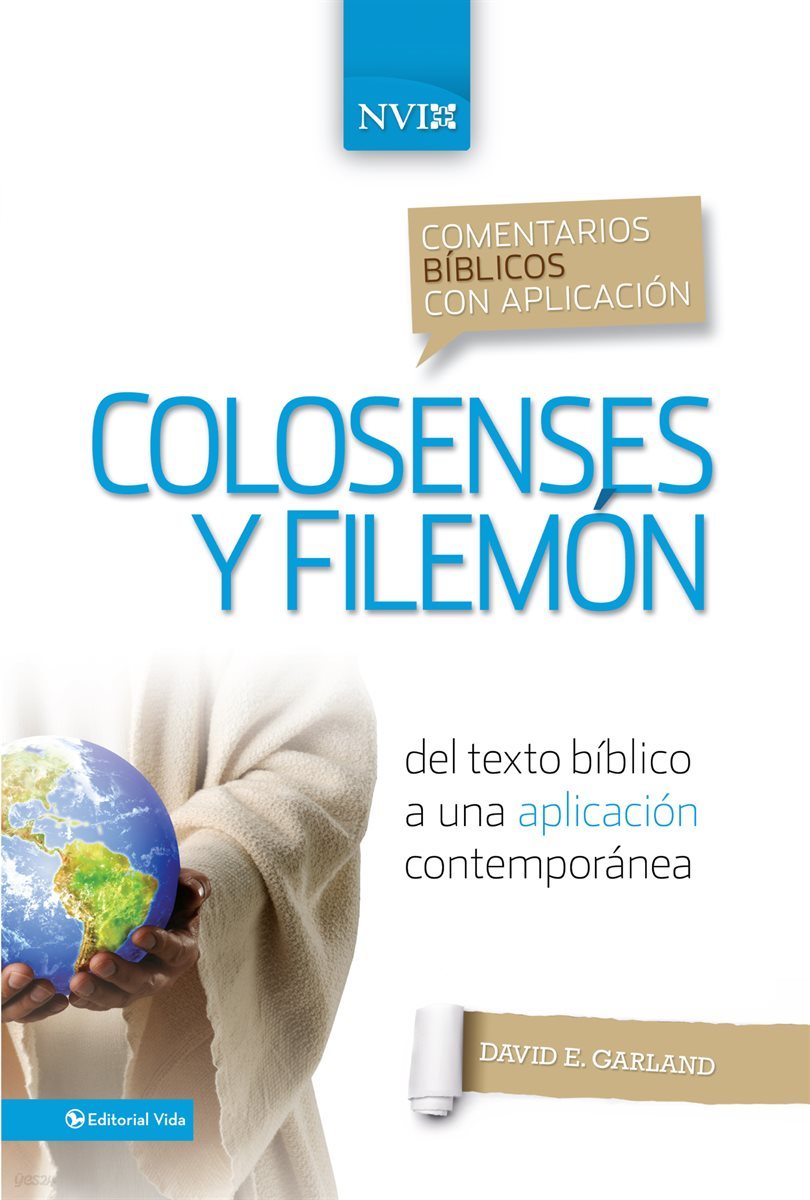 Comentario biblico con aplicacion NVI Colosenses y Filemon