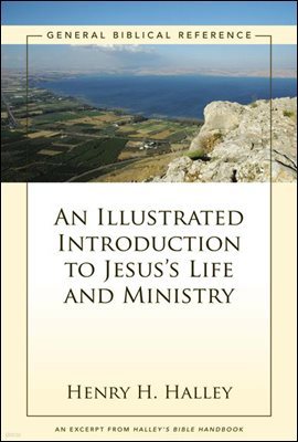 An Illustrated Introduction to Jesus's Life and Ministry