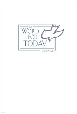 The Word for Today Journal