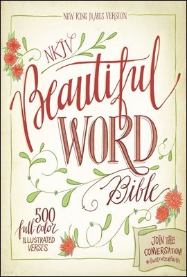 NKJV, Beautiful Word Bible, eBook