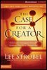 The Case for a Creator