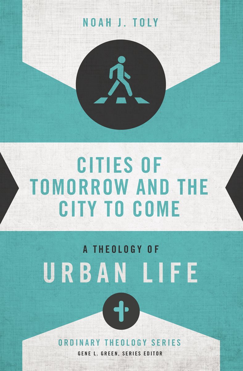 Cities of Tomorrow and the City to Come