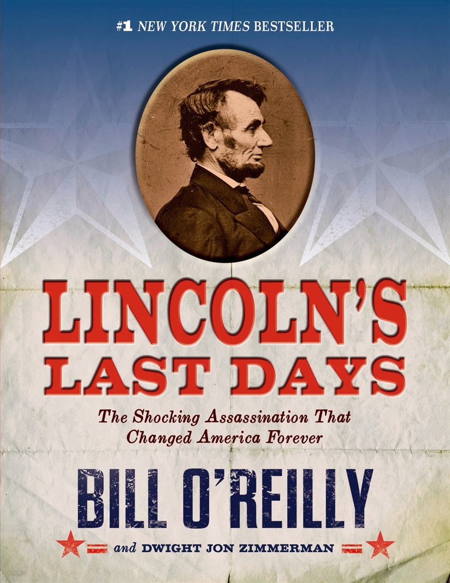 Lincoln&#39;s Last Days