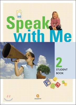 Speak with Me 2 : Student Book (Book & CD)