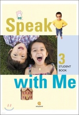 Speak with Me 3 : Student Book (Book & CD)
