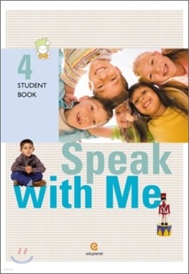 Speak with Me 4 : Student Book (Book & CD)
