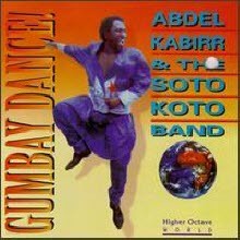 Abdel Kabirr & The Soto Koto Band - Gumbay Dance! (/̰)