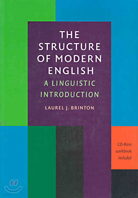 The Structure of Modern English : A Linguistic Introduction (with CD-Rom)