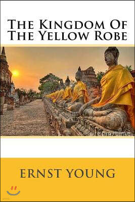 The Kingdom Of The Yellow Robe