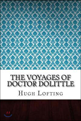 The Voyages of Doctor Dolittle