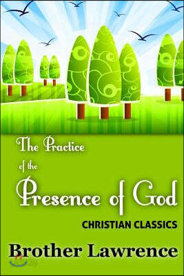 The Practice of the Presence of God