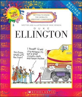 Duke Ellington (Revised Edition) (Getting to Know the World's Greatest Composers)