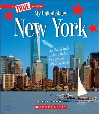 New York (a True Book: My United States)