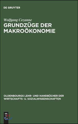 Grundzüge der Makroökonomie