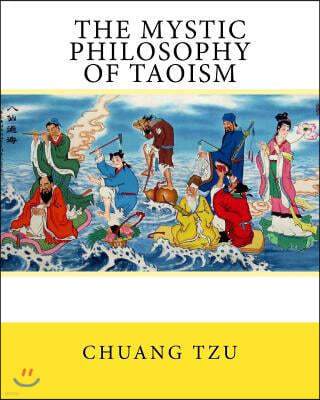 The Mystic Philosophy of Taoism