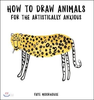 How to Draw Animals for the Artistically Anxious