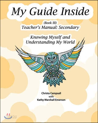 My Guide Inside (Book III) Teacher's Manual: Secondary