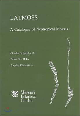 Latmoss, a Catalogue of Neotropical Mosses