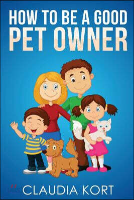 How to be a good pet owner