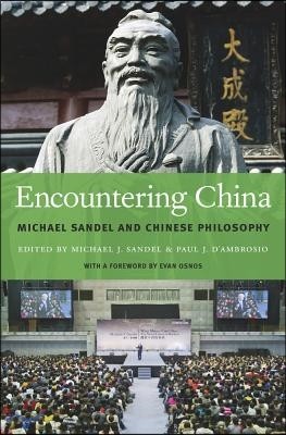 Encountering China: Michael Sandel and Chinese Philosophy