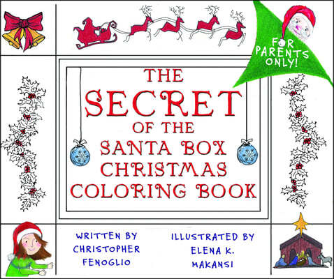 The Secret of the Santa Box Christmas Coloring Book