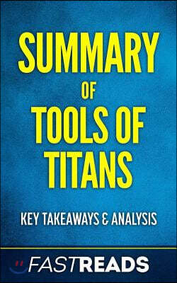 Summary of Tools of Titans