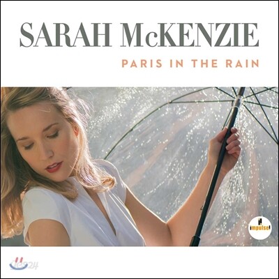 Sarah McKenzie (사라 맥켄지) - Paris In The Rain